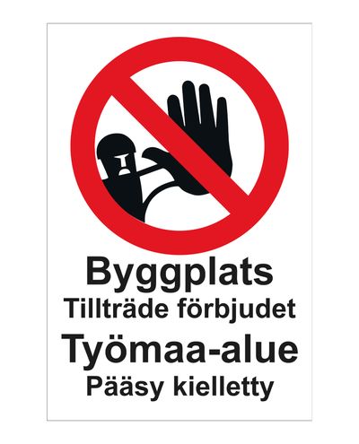 Byggarbetsplats förbjuden på svenska, Klistermärke, 200x300 mm