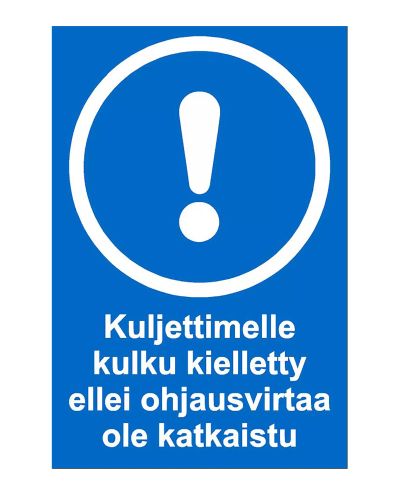Ingen åtkomst till transportband, Dekal, 200x300 mm