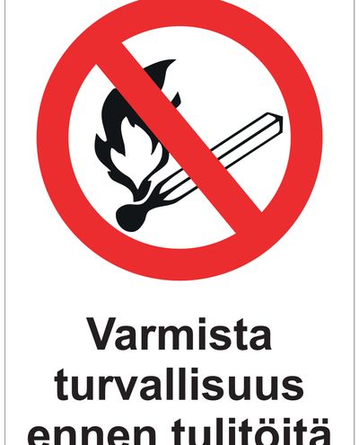 Säkerställ säkerheten före heta arbeten, Dekal, 200x300 mm