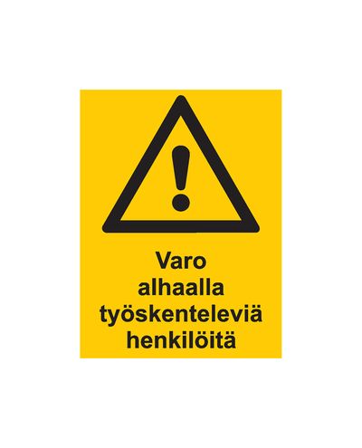 Se upp för personer som arbetar nedanför, Klistermärke, 200x300 mm