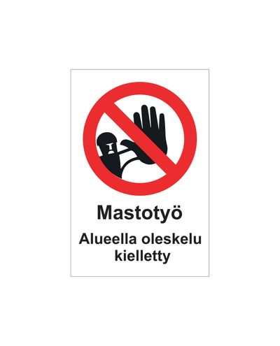 Inget uppehåll i mastens arbetsområde, Dekal, 200x300 mm