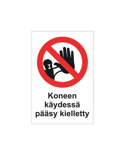 Ingen åtkomst medan maskinen är igång, Dekal, 200x300 mm